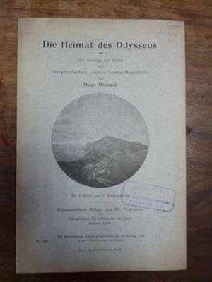 Die Heimat des Odysseus - Ein Beitrag zur Kritik des Dörpfeld'schen Leukas-Ithaka-Hypothese, Wiss...