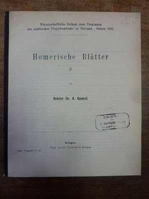 Homerische Blätter II, Abhandlung zum Jahresbericht der Fürsten- und Landesschule zu Grimma über ...