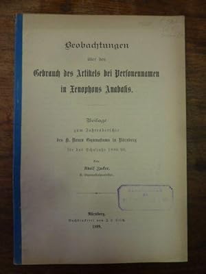 Beobachtungen über den Gebrauch des Artikels bei Personennamen in Xenophons Anabasis, Beilage zum...