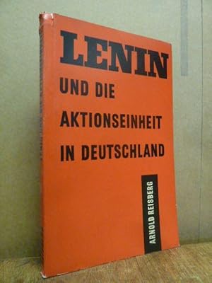 Lenin und die Aktionseinheit in Deutschland,