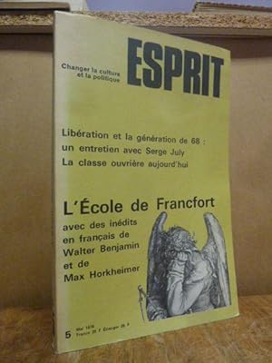 ESPRIT n° 5, Mai 1978: Libération et la génération de 68: un entretien avec Serge July - La class...
