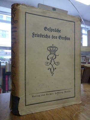 Gespräche Friedrichs des Großen, mit Illustrationen von Adolph von Menzel, hrsg. von Friedrich v....