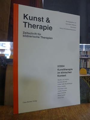 Kunst & Therapie - Zeitschrift für bildnerische Therapien, Heft 2 / 2004: Kunsttherapie im klinis...