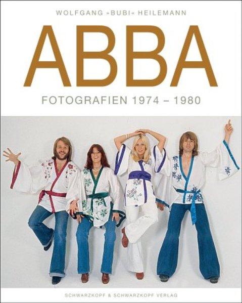 ABBA. Fotografien 1974-1980
