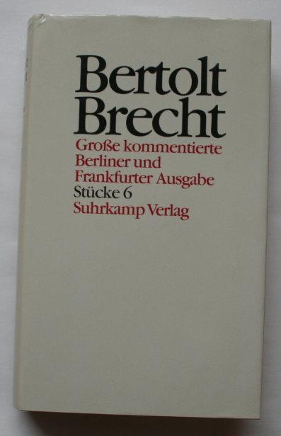 Werke. Grosse kommentierte Berliner und Frankfurter Ausgabe: Werke. Große kommentierte Berliner und Frankfurter Ausgabe. 30 Bände (in 32 Teilbänden) ... Sezuan. Herr Puntila und sein Knecht Matti