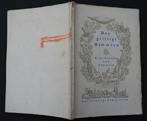 Das geistige Pommern. Große Deutsche aus Pommern. Sonderausstellg im Landeshaus Stettin anläßl. d...