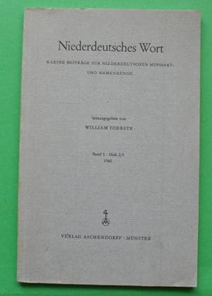 Niederdeutsches Wort. Kleine Beiträge zur niederdeutschen Mundart - und Namenkunde. Band 1 Heft 2/3