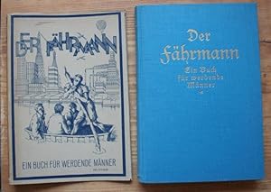 Der Fährmann. Ein Buch für werdende Männer. Zweiter Band.