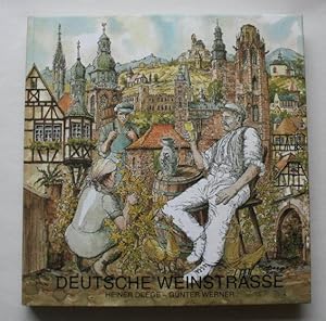 Deutsche Weinstraße. Leute und Landschaft, porträtiert mit Pinsel, Stift und Feder.