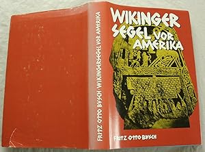 Wikingersegel vor Amerika. Die Saga von Gudrid und Freydis