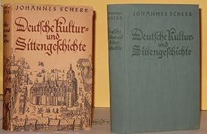 Deutsche Kultur und Sittengeschichte - Neue Volksausgabe - Hrsg. Karl Quenzel