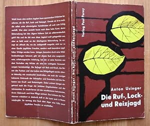 Die Ruf-Lock und Reizjagd