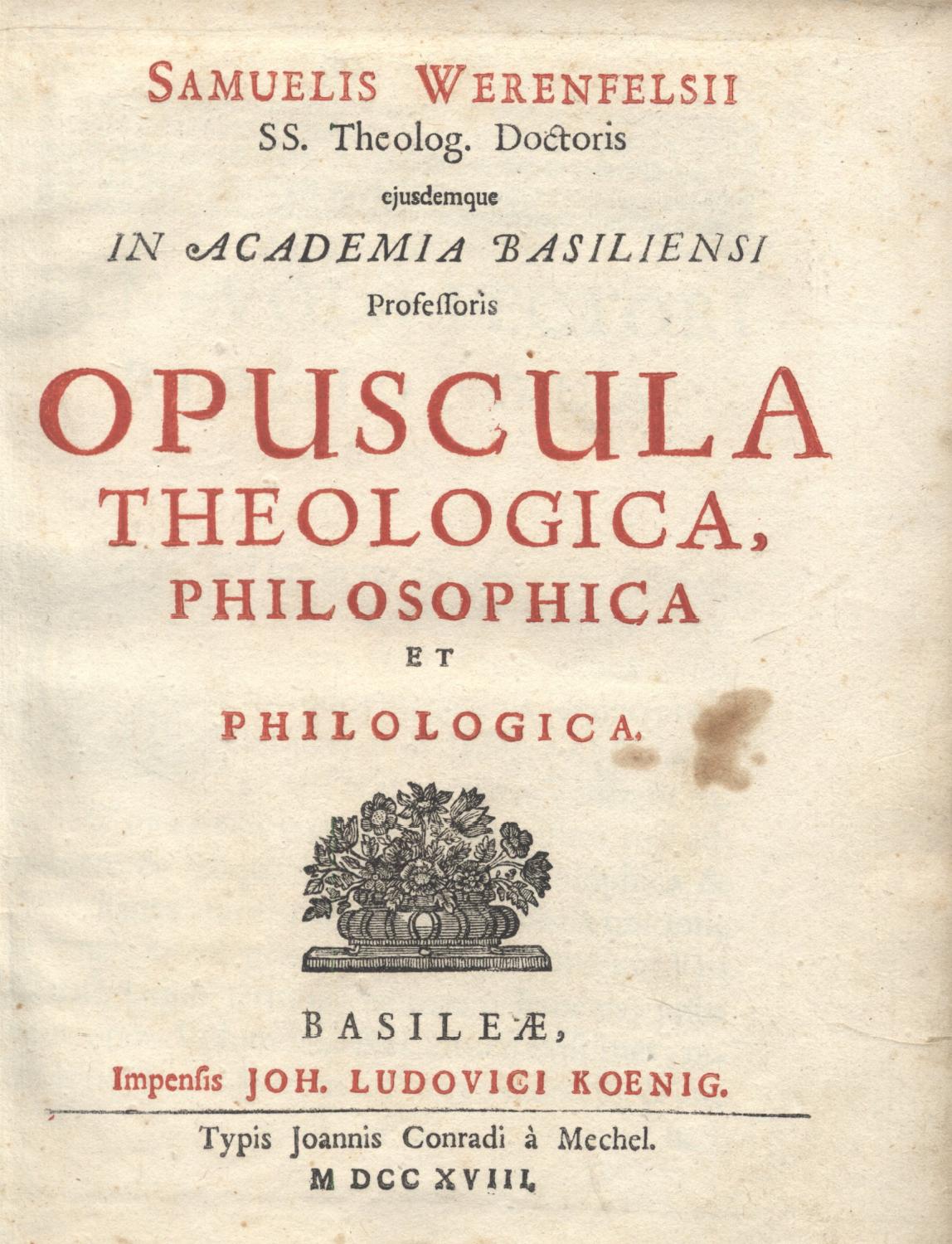 Opuscula theologica, philosophica et philologica