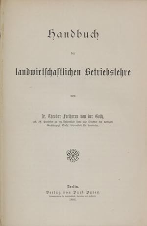 Handbuch der landwirtschaftlichen Betriebslehre.