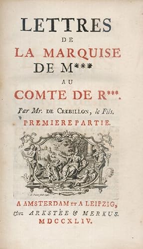 Lettres de la Marquise de M*** au Comte de R***. 2 Teile in 1 Bd. Mit 2 (wiederh.) gestoch. Titel...