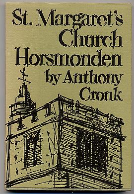 St. Margaret's Church Horsmonden, an Historical and Descriptive Account