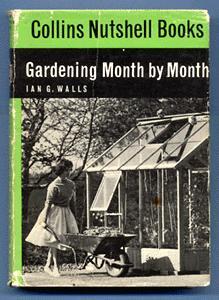 Gardening Month by Month. (Collins Nutshell Books)