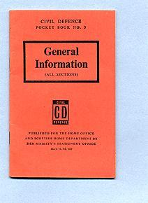 Civil Defence Pocket Book No. 3. General Information (all sections)
