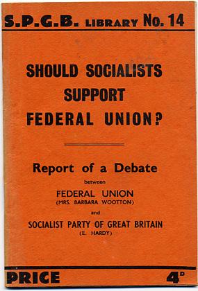 SHOULD SOCIALISTS SUPPORT FEDERAL UNION?