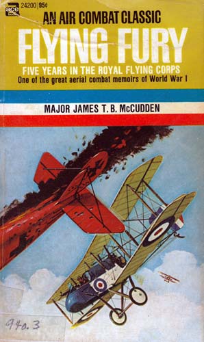 Flying Fury: Five Years in the Royal Flying Corps (Vintage Aviation Series)