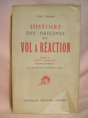 HISTOIRE DES ORIGINES DU VOL A RÉACTION