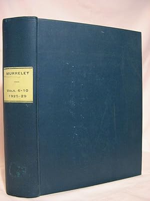 THE MURRELET; VOL. VI, NOS 1, 2 & 3; VOL. VII, NOS. 1, 2 & 3; VOL. VIII, NOS. 1, 2 & 3; VOL. IX, ...