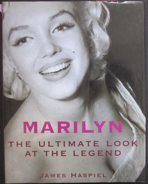 Marilyn: The Ultimate Look at the Legend - Haspiel, James