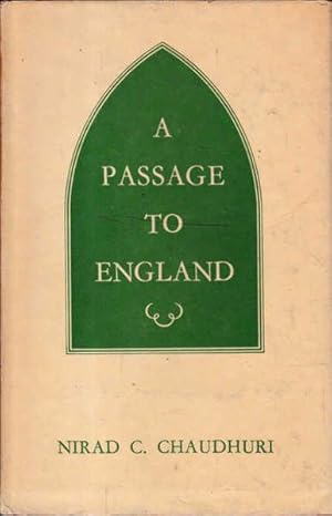 a passage to england by nirad c chaudhuri