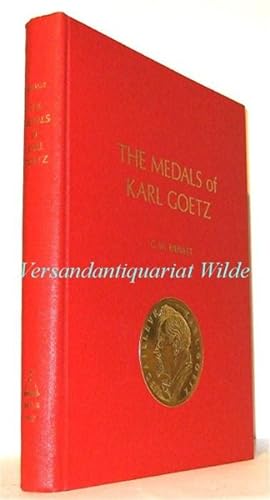 The Medals of Karl Goetz.