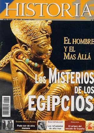 Revista Historia 16. N.º 356. Los misterios de los egipcios, el hombre y el más allá