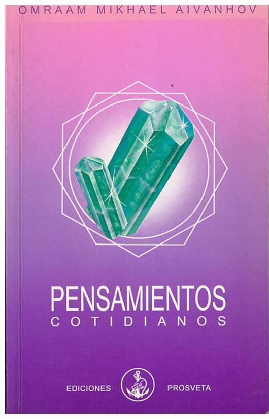 Pensamientos Cotidianos - Omraam Mikael Aivanhov