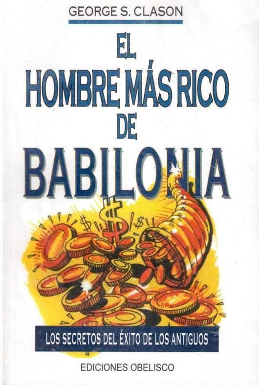 Libro El Hombre Mas Rico De Babilonia En Español Libros Afabetización