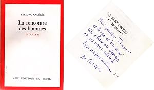 la rencontre des hommes benigno caceres