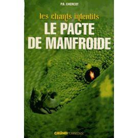 Les Chants Interdits Tome 3Le Pacte De Manfroide