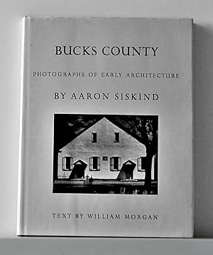 Bucks County - Photographs of Early Architecture