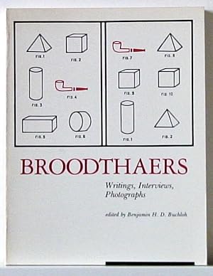 Brodthaers: Writings, Interviews, Photographs