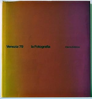 VENEZIA '79 la Fotografia