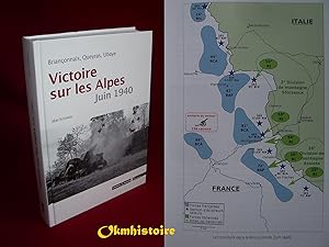 Victoire sur les alpes, juin 1940 - Briançonnais, Queyras, Ubaye