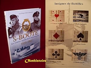 S-BOOTE . Les vedettes rapides de la Kriegsmarine. 1939 - 1945