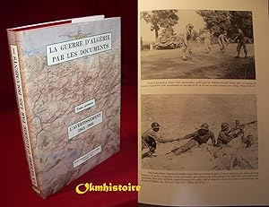 LA GUERRE D'ALGÉRIE PAR LES DOCUMENTS , --------- TOME 1 : L'avertissement ( 1943-1946 )