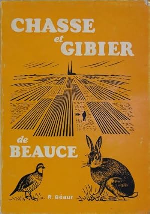 CHASSES ET GIBIER DE BEAUCE