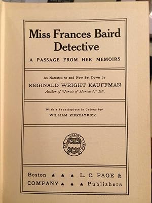 MISS FRANCES BAIRD DETECTIVE: A Passage From Her Memoirs