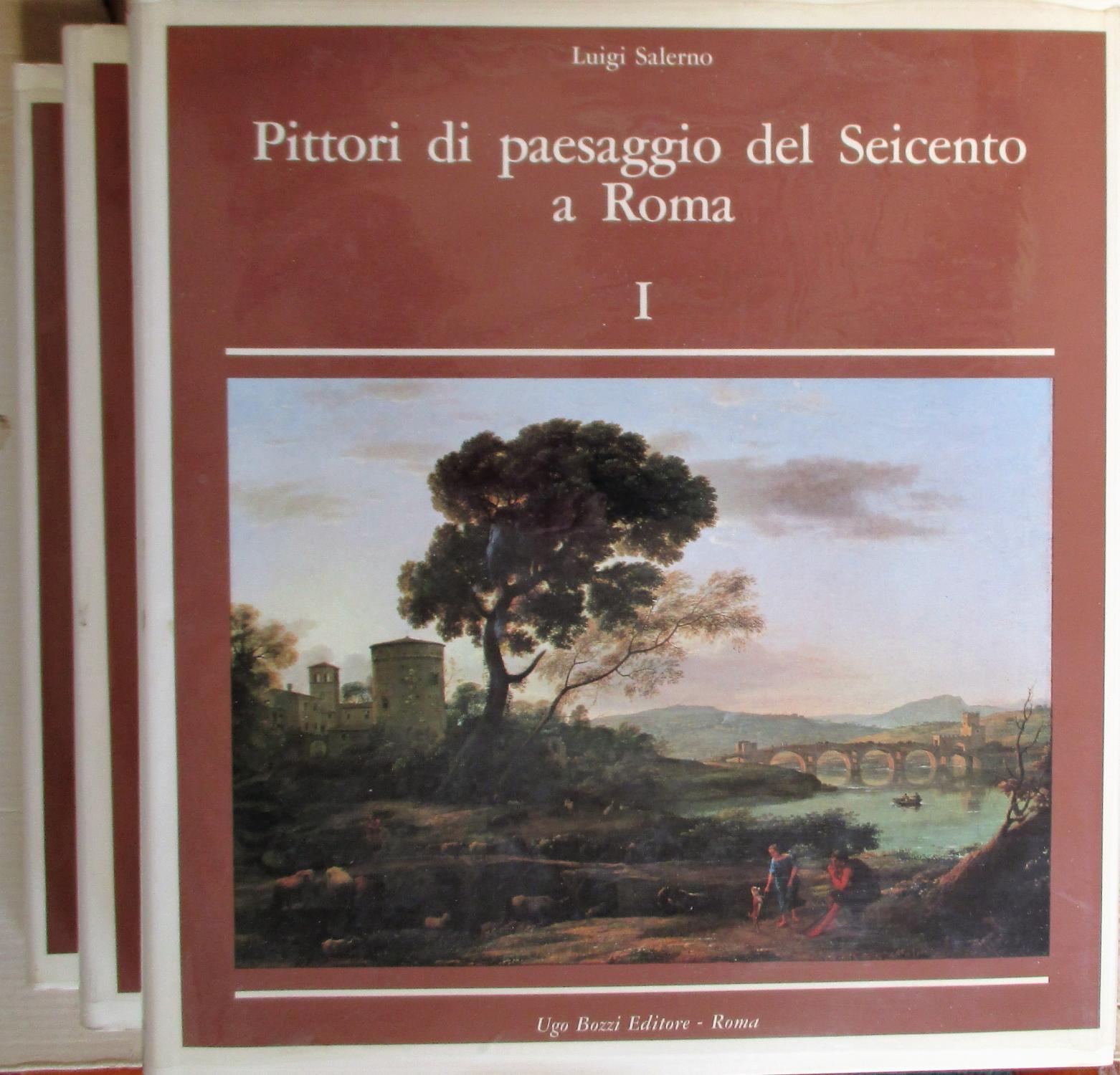 Pittori di paesaggio del Seicento a Roma. (Due volumi !) Landscape painters of the seventeenth century in Rome. (The first two volumes of three, the missing last volume had been published in 1980.)