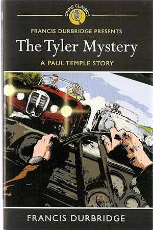 Tyler Mystery: A Paul Temple Story