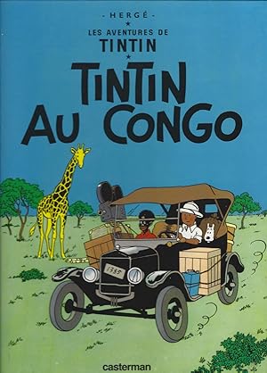 Tintin Au Congo: (Les Aventures de Tintin) (French Edition)