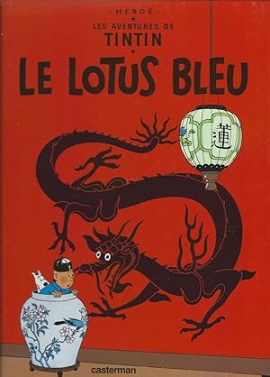 Les Aventures de Tintin, volume 5 : Le Lotus bleu