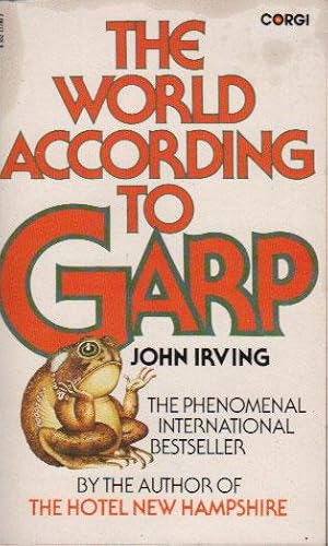 the world according to garp by john irving the world according to garp by john irving