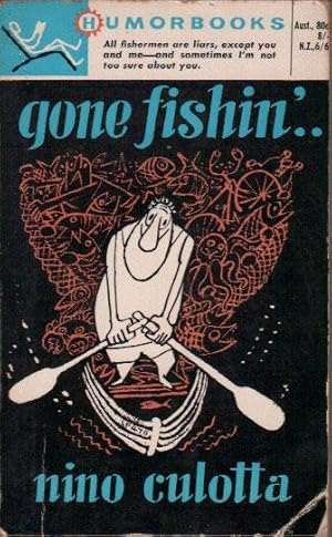 Gone Fishin By Nino Culotta Abebooks