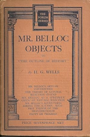 Mr. Belloc Objects to "The Outline of History"