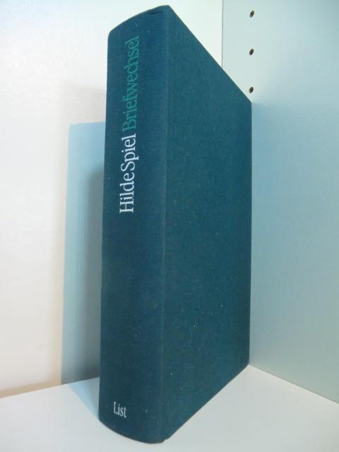 Briefwechsel - Spiel, Hilde - herausgegeben von Hans A. Neunzig